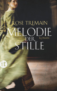 Melodie der Stille - Rose Tremain - E-Book