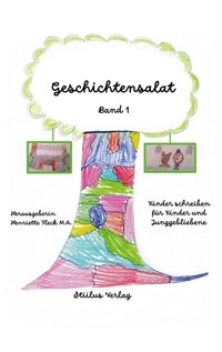 Geschichtensalat - Band 1 -  - E-Book
