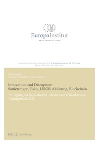 Innovation und Disruption: Sanierungen, Exits, LIBOR-Ablösung und Blockchain -  - kostenlos E-Book