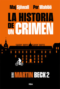 La historia de un crimen 2 - Per Wahlöö - E-Book
