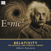 Relativity: The Special and General Theory - Einstein Albert - Hörbuch