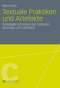 Textuale Praktiken und Artefakte - Björn Krey - E-Book