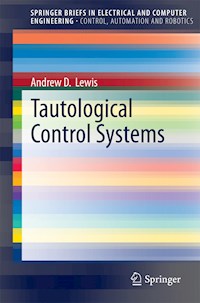 Tautological Control Systems - Andrew D. Lewis - E-Book