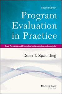 Program Evaluation in Practice - Dean T. Spaulding - E-Book