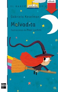 Malvadita - Gabriela Keselman - E-Book