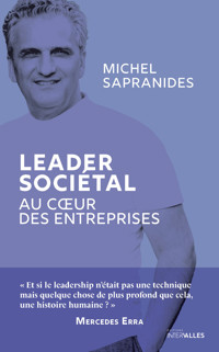 Leader sociétal - Michel Sapranides - E-Book