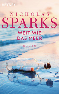 Weit wie das Meer - Nicholas Sparks - E-Book