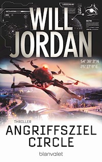 Angriffsziel Circle - Will Jordan - E-Book