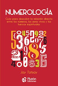 Numerología - Jay Tatsay - E-Book