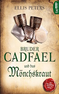 Bruder Cadfael und das Mönchskraut - Ellis Peters - E-Book