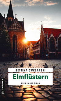 Elmflüstern - Bettina Owczarski - E-Book