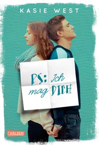 PS: Ich mag dich - Kasie West - E-Book