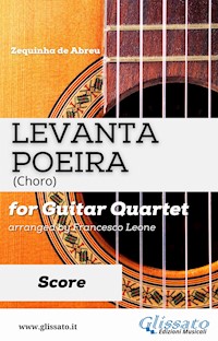 Levanta Poeira - Guitar Quartet (SCORE) - a cura di Francesco Leone - E-Book