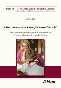 Elternarbeit und Französischunterricht - Vera Knoll - E-Book