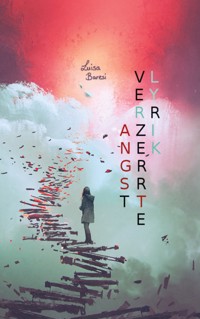 Angstverzerrte Lyrik - Luisa Baresi - E-Book