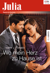 Wo mein Herz zu Hause ist - Mary J. Forbes - E-Book