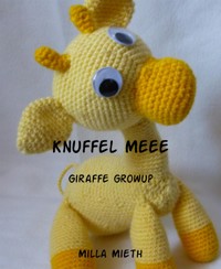 Knuffel Meee - Milla Mieth - E-Book