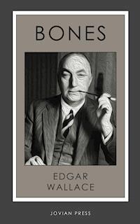 Bones - Edgar Wallace - E-Book