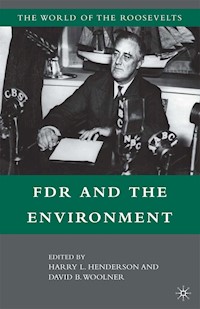 FDR and the Environment - - E-Book