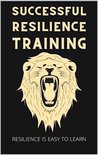 Successful Resilience Training - Thorsten Hawk - E-Book