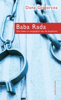 Baba Rada - Dana Grigorcea - E-Book