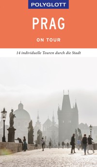 POLYGLOTT on tour Reiseführer Prag - Gunnar Habitz - E-Book