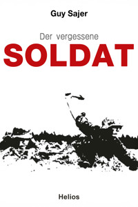 Der vergessene Soldat - Guy Sajer - E-Book