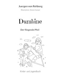 Dumbine - Jürgen von Rehberg - E-Book