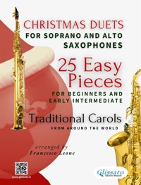 Christmas Duets for Soprano and Alto Saxophones - 25 Easy Pieces for Beginners and Early Intermediate - Traditional African - E-Book