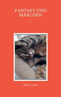 Fantasy und Märchen - Melany de Isabeau - E-Book