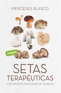 Setas terapéuticas - Mercedes Blasco - E-Book