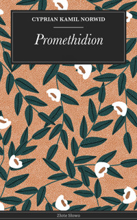 Promethidion - Cyprian Kamil Norwid - E-Book