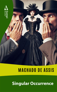 Singular Occurrence - Machado de Assis - E-Book