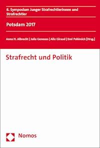 Strafrecht und Politik -  - E-Book