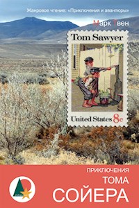 Приключения Тома Сойера - Марк Твен - E-Book