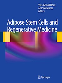 Adipose Stem Cells and Regenerative Medicine -  - E-Book