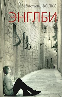Энглби - Себастьян Фолкс - E-Book