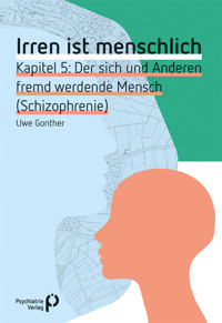 Irren ist menschlich Kapitel 5 - Uwe Gonther - E-Book
