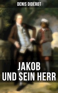Jakob und sein Herr - Denis Diderot - E-Book
