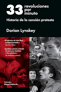 33 revoluciones por minuto - Dorian Lynskey - E-Book