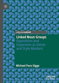Linked Noun Groups - Michael Pace-Sigge - E-Book