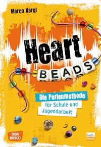 Heartbeads - Marco Kargl - E-Book