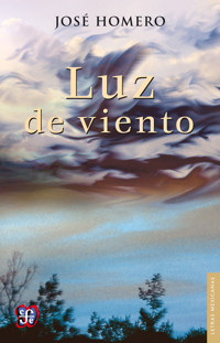 Luz de viento - José Homero - E-Book
