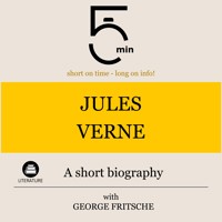 Jules Verne: A short biography - 5 Minutes - Hörbuch