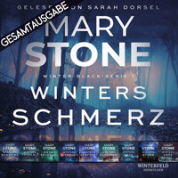 Winters Schmerz - Gesamtausbabe Staffel 1  ( Winter-Black Band 1 -9 ) - Mary Stone - Hörbuch