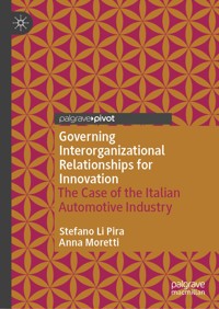 Governing Interorganizational Relationships for Innovation - Stefano Li Pira - E-Book