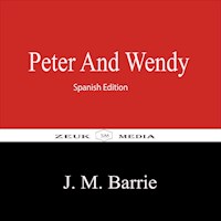 Peter and Wendy - J.M. Barrie - E-Book