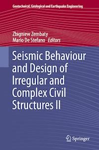 Seismic Behaviour and Design of Irregular and Complex Civil Structures II - - E-Book