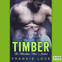 Timber - The Mountain Man's Babies, Book 1 (Unabridged) - Frankie Love - Hörbuch