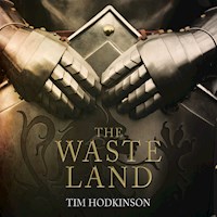 The Waste Land - Tim Hodkinson - Hörbuch